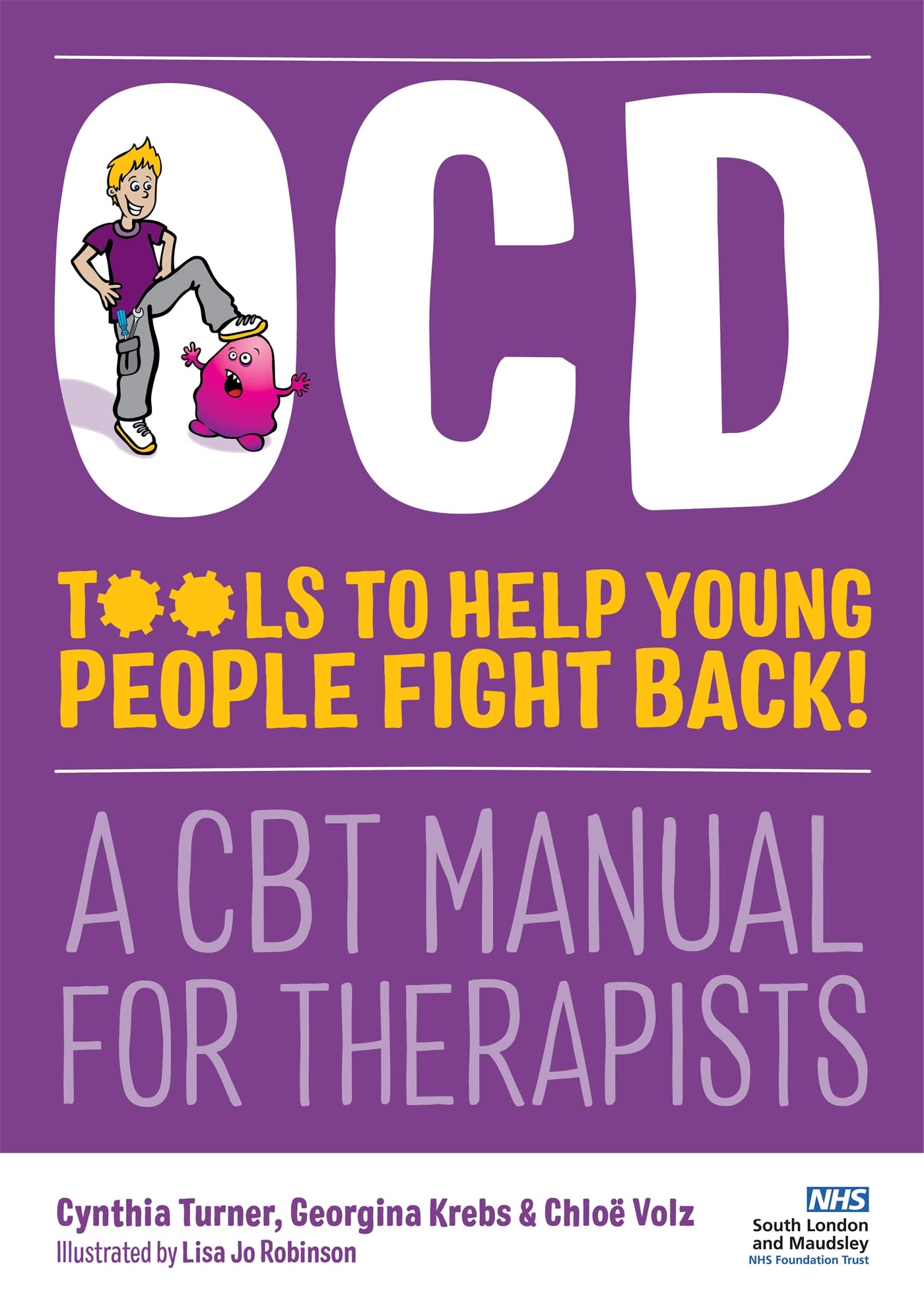 OCD - Tools to Help Young People Fight Back! by Chloe Volz (Paperback Book)