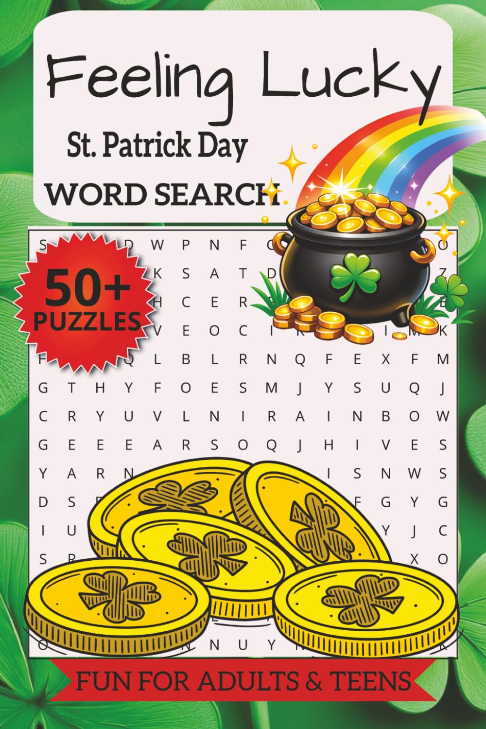 SAINT PATRICK'S DAY WORD SEARCH: A St. Patricks Day Themed Word Search Puzzle for Adults, Senior and Teens