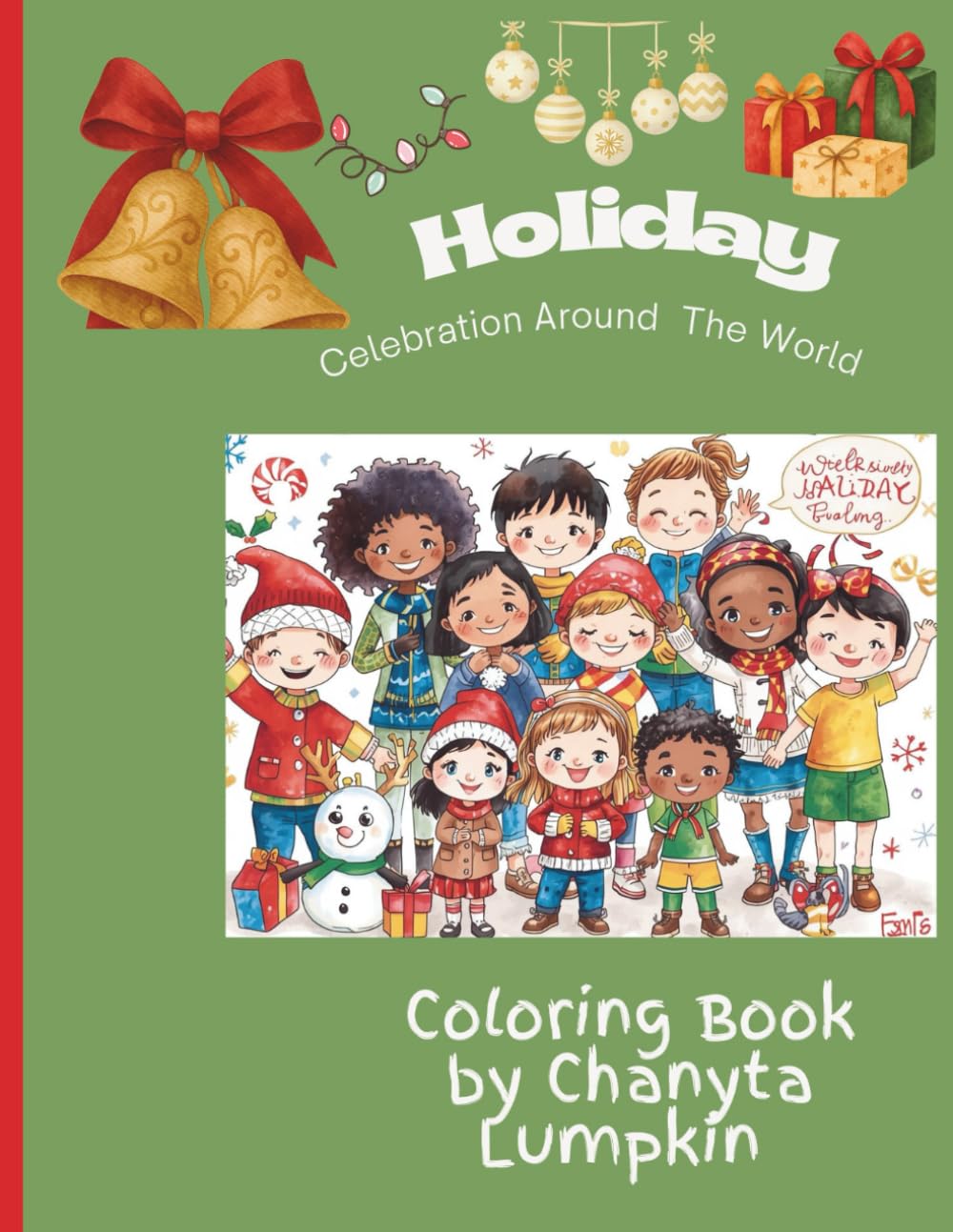 Holiday Celebration Around The World