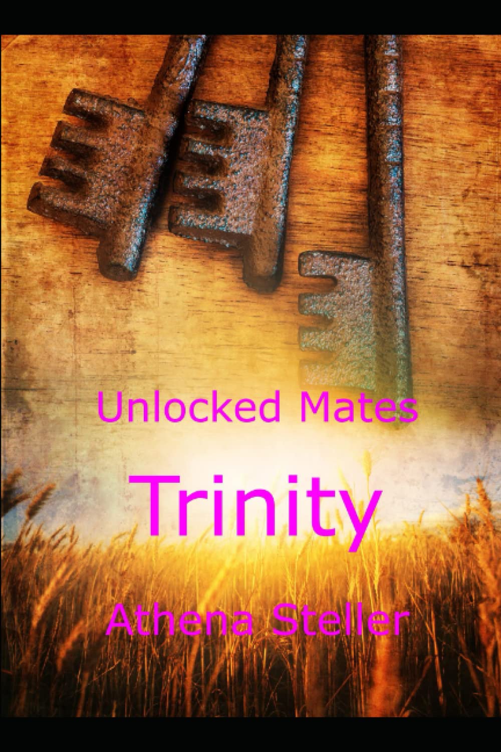 Trinity: Unlocked Mates Book 2