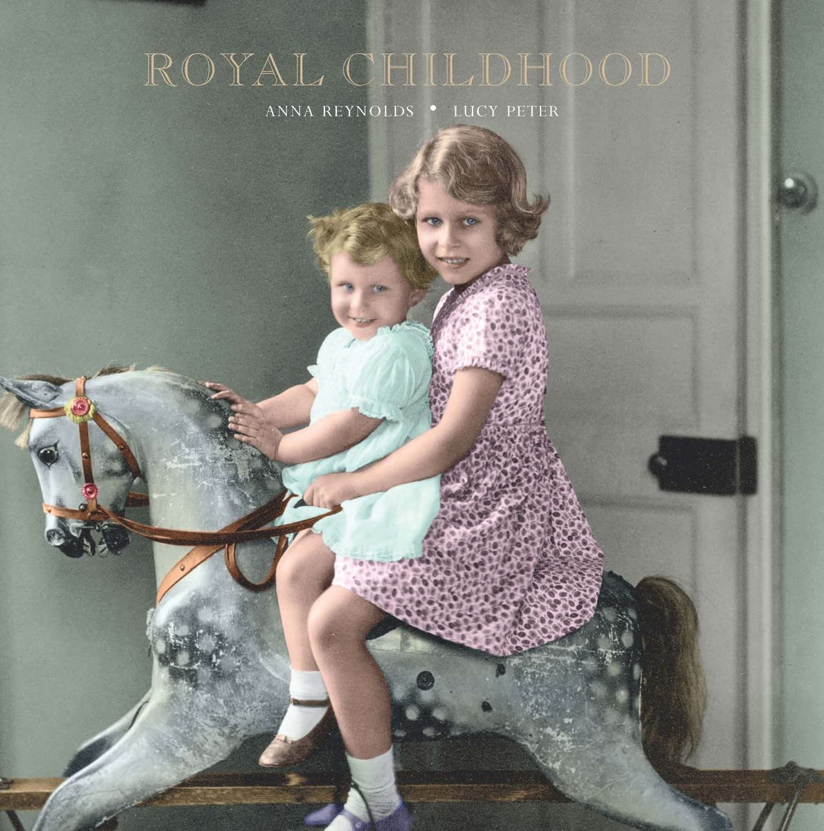 Royal Childhood: Growing up in a Palace (Souvenir Album)