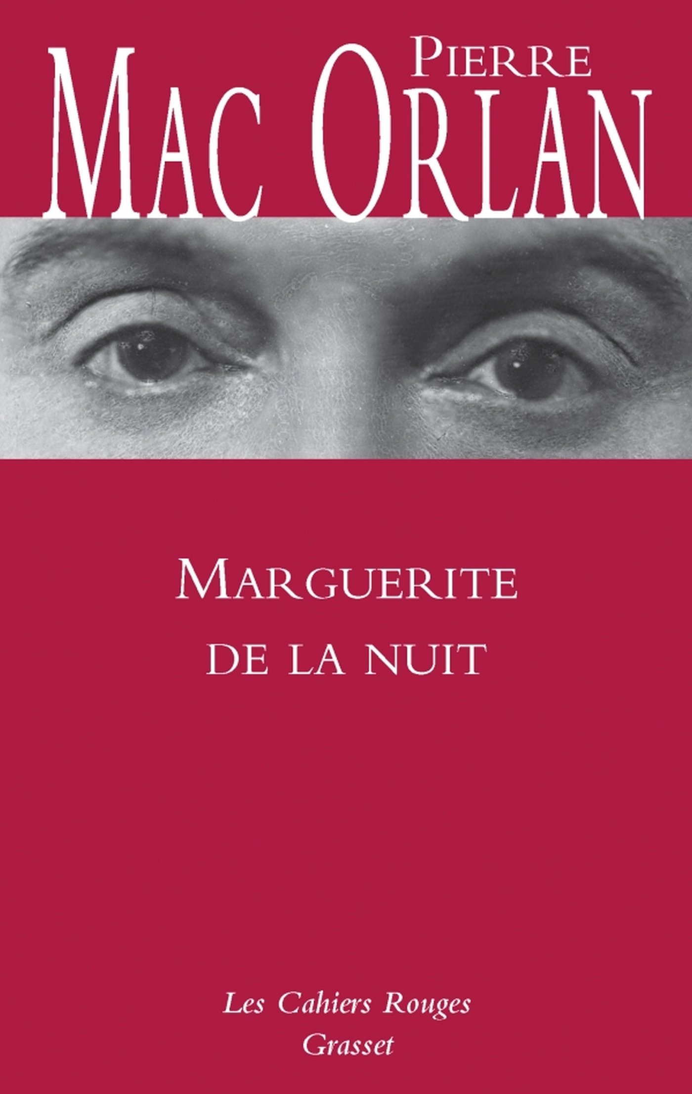 Marguerite de la nuit (Les Cahiers Rouges) (French Edition)