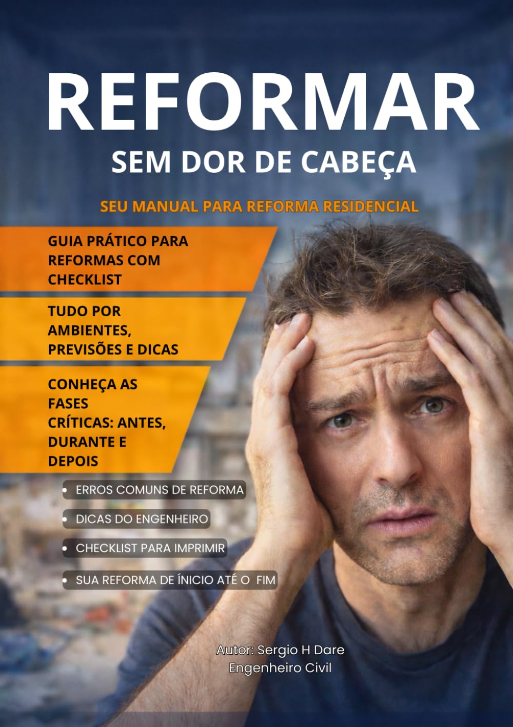 Reformar Sem Dor de Cabeça Guia Prático para Reforma Residencial