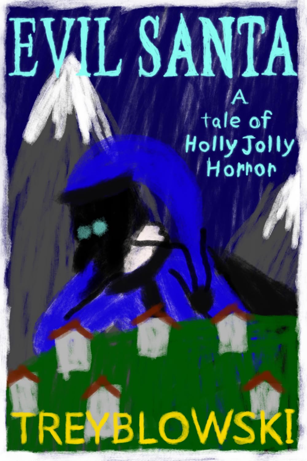 Evil Santa: A tale of Holly Jolly Horror