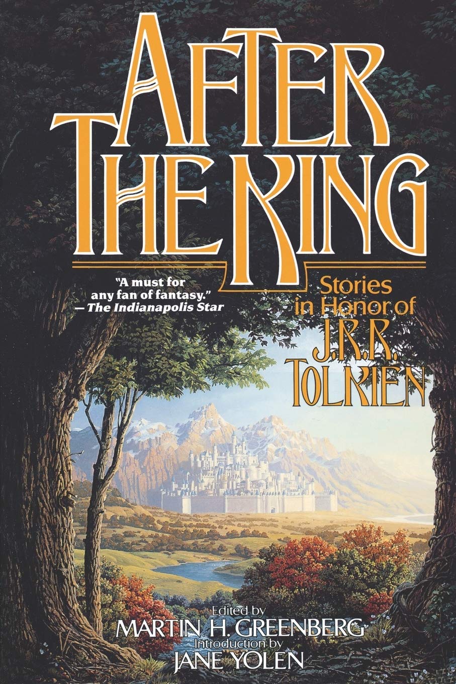 Martin H GreenbergAfter the King: Stories in Honor of J.R.R. Tolkien