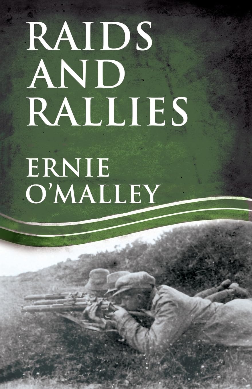 Buy Raids and Rallies (Ernie O'Malley Series) — BookShops.in