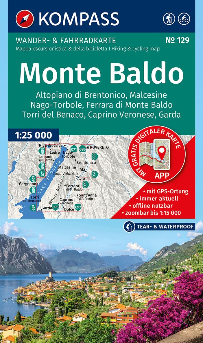 129 MONTE BALDO, MALCESINE, NAGO- TORBOLE, GARDA, CAPRINO VERONESE: Wander- und Fahrradkarte in einem - inklusive Offline-Verwendung in der KOMPASS-App. Wander-& Radwege. Panorama.