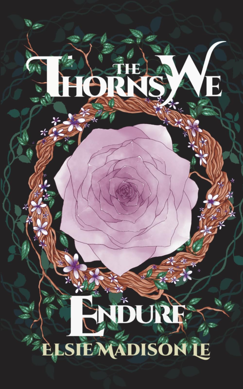 The Thorns We Endure (Cults and Curses)