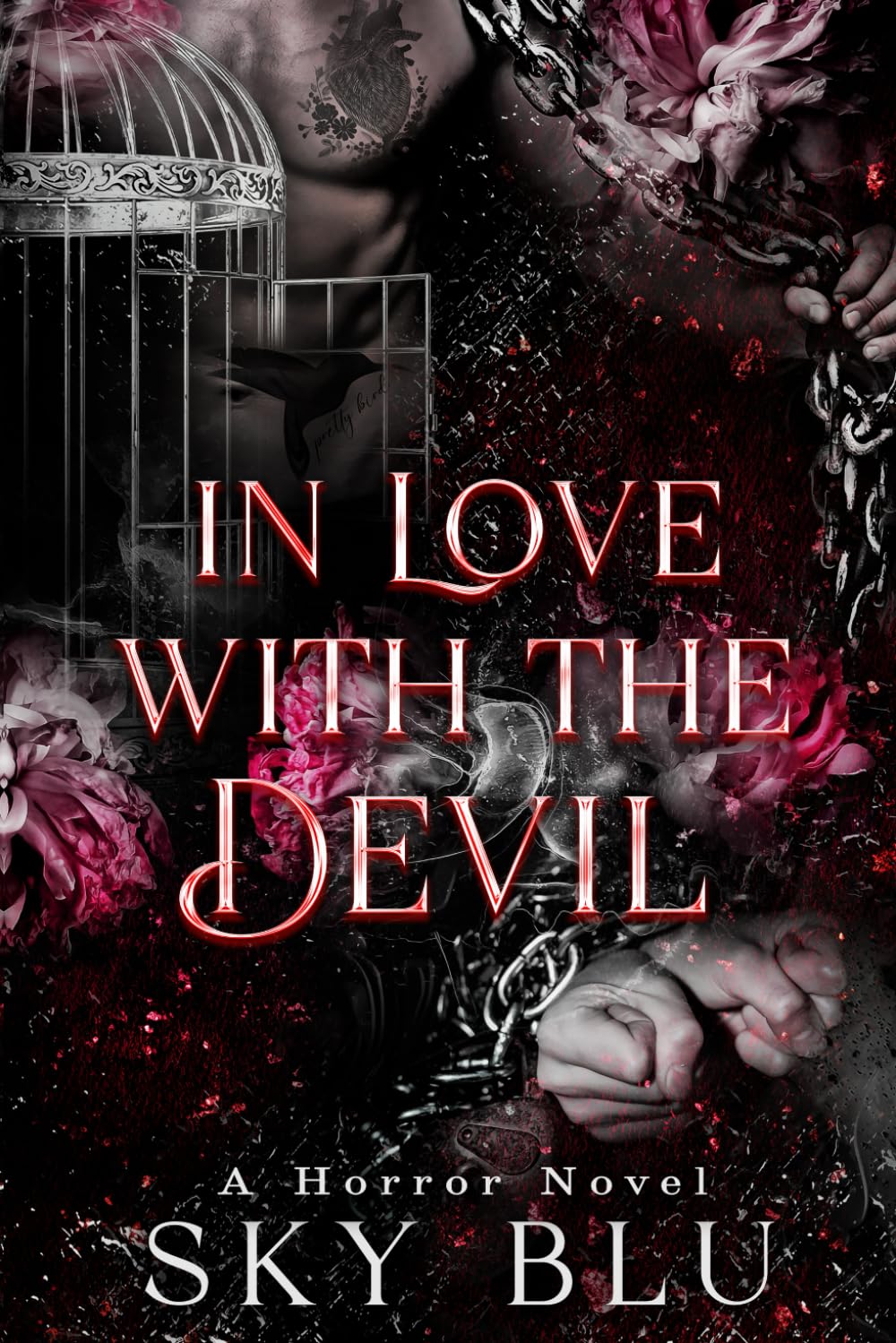 In Love with the Devil: A horror novel