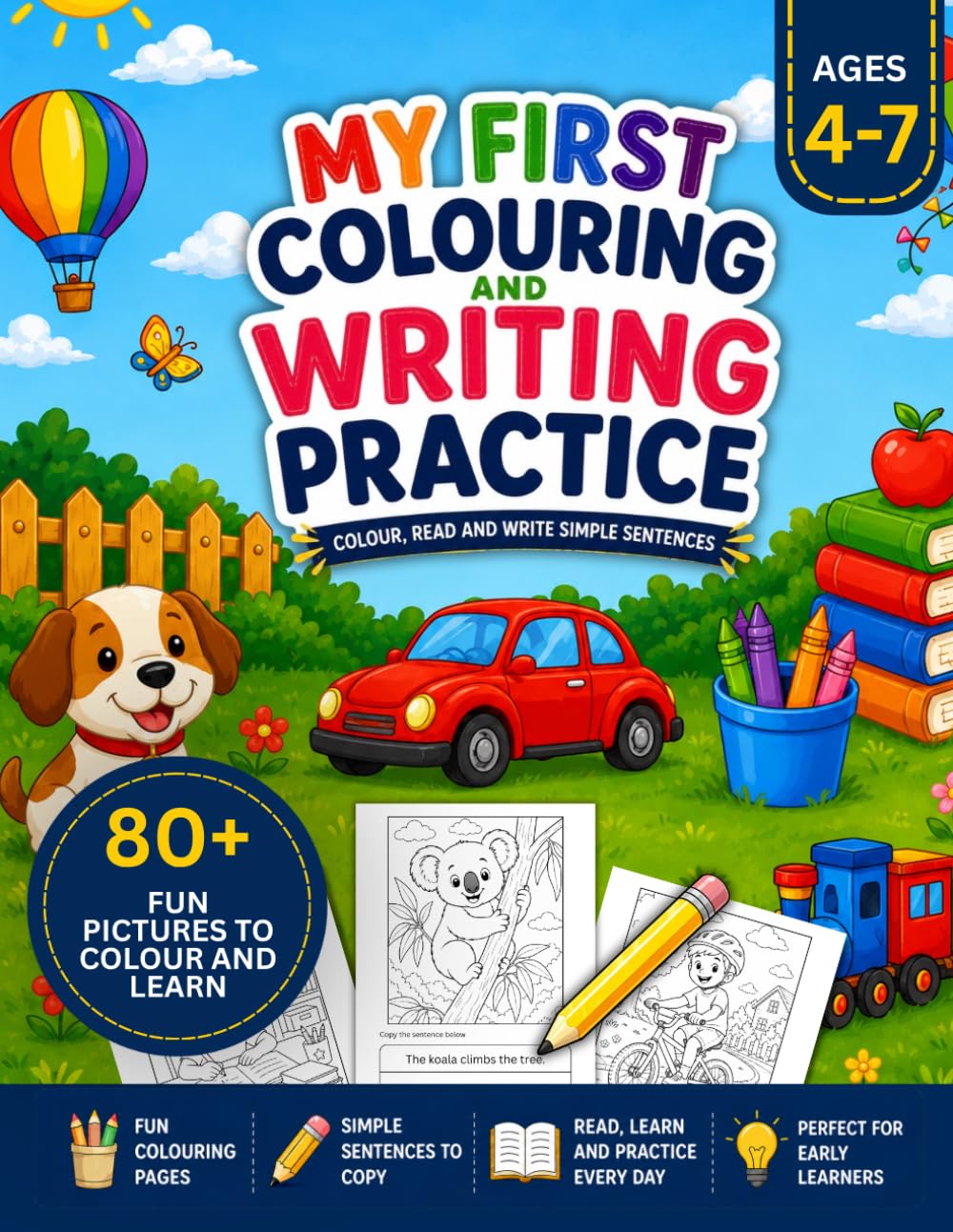 My First Colouring and Writing Practice: Colour, Read and Write Simple Sentences
