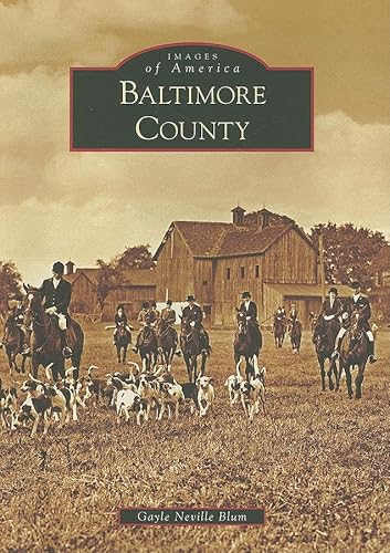 Baltimore County (Images of America)