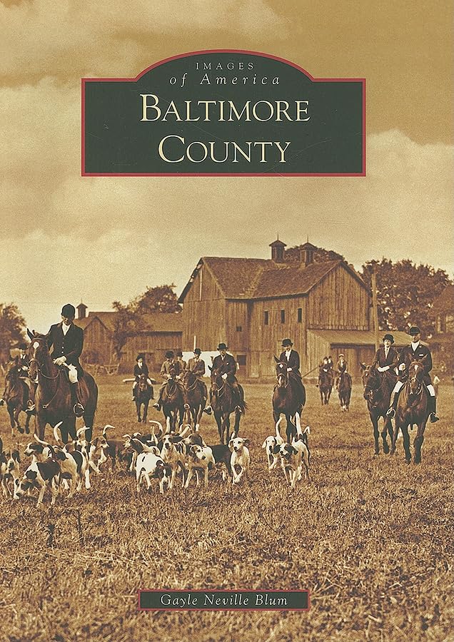 Baltimore County (Images of America)