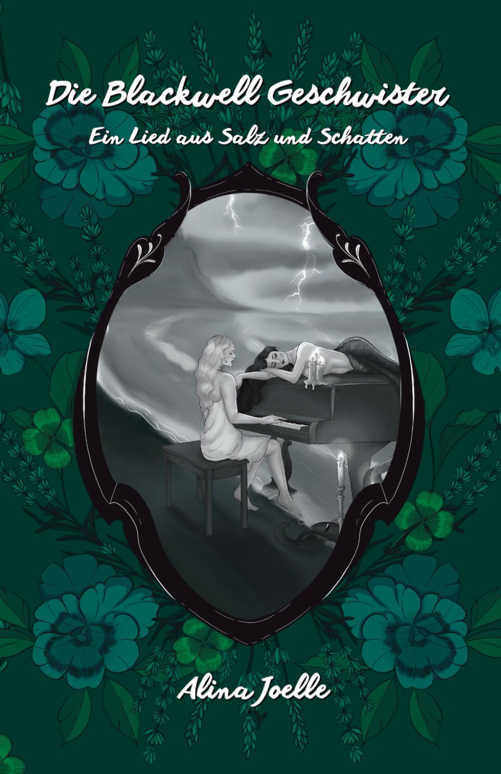 Die Blackwell Geschwister: Ein Lied aus Salz und Schatten - Ein sapphic Arielle Retelling