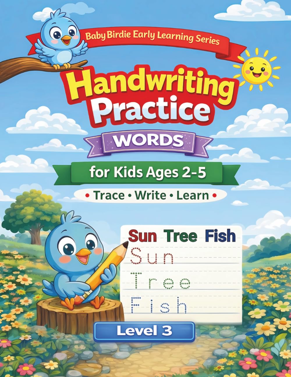 Handwriting Practice for Kids Ages 2–5 - Tracing Words: Baby Birdie Early Learning Series