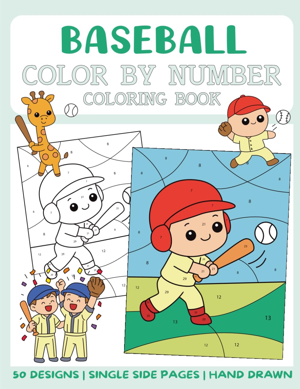 Baseball Color By Number Coloring Book: 50 Big and Bold Coloring Pages for Kids (Color By Number for Kids)