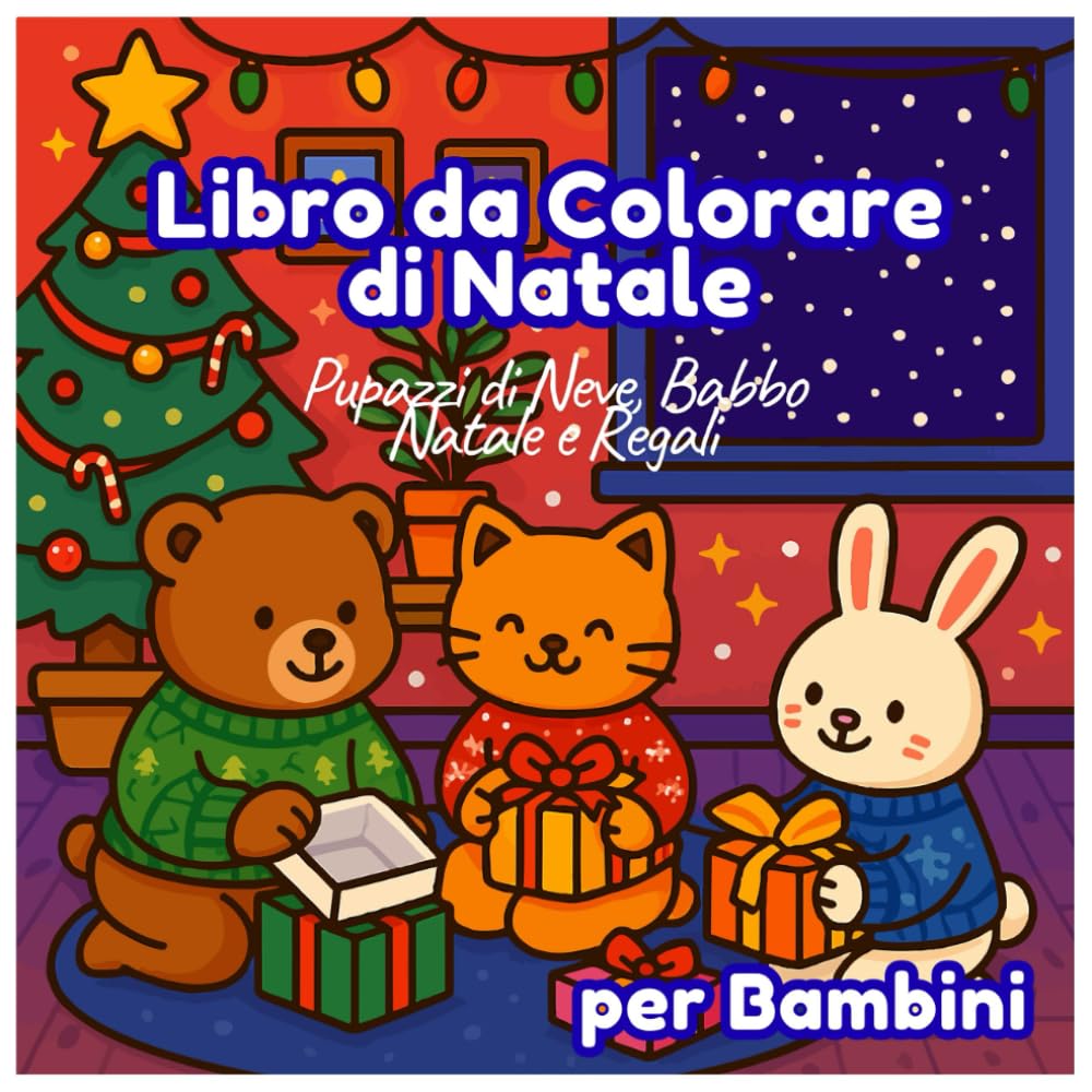 Libro da Colorare di Natale per Bambini | Pupazzi di Neve, Babbo Natale e Regali: Attività Creative per Bambini 4–8 e 9–12 Anni | Con Babbo Natale, Renne ed Elfi | Regalo di Natale Perfetto