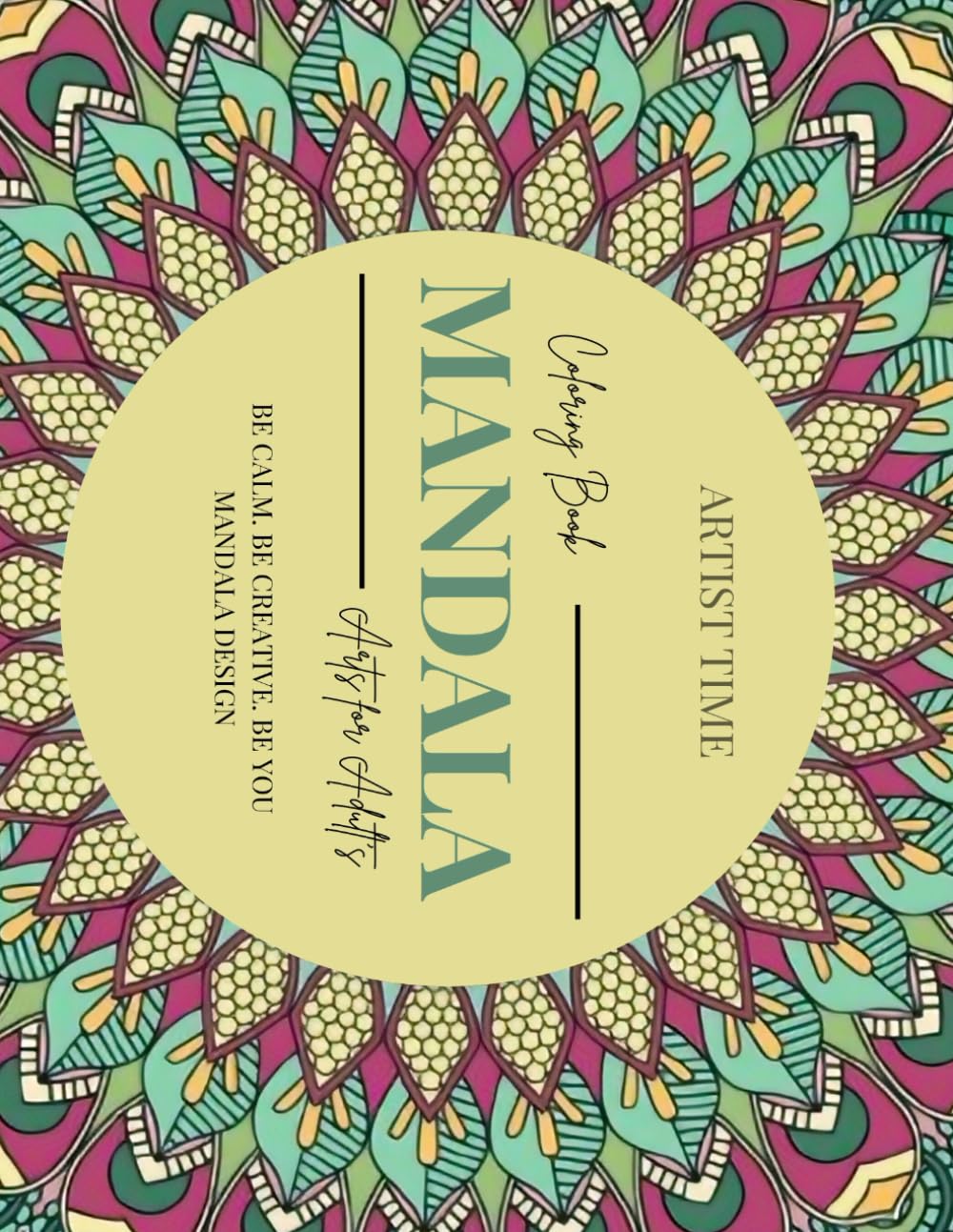Mandala Coloring Book: Relaxing and Calming Mandala Designs for Stress Relief