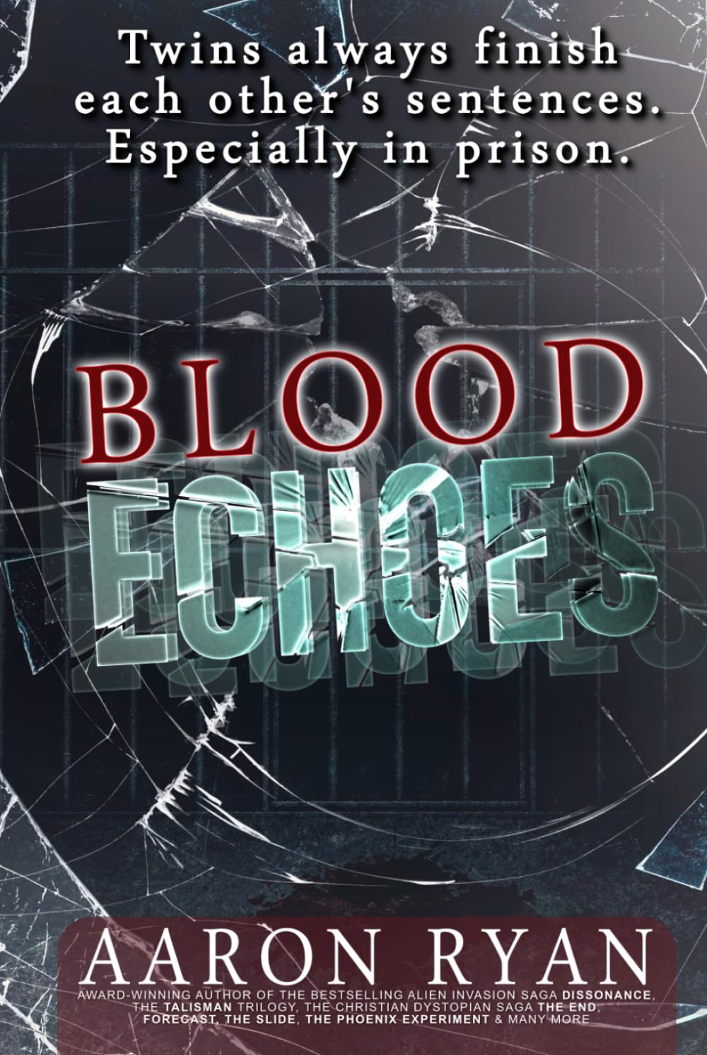 Blood Echoes: A Prison Occult Horror Paranormal Thriller