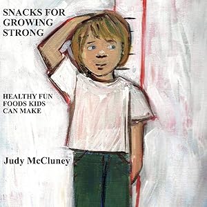 Snacks For Growing Strong