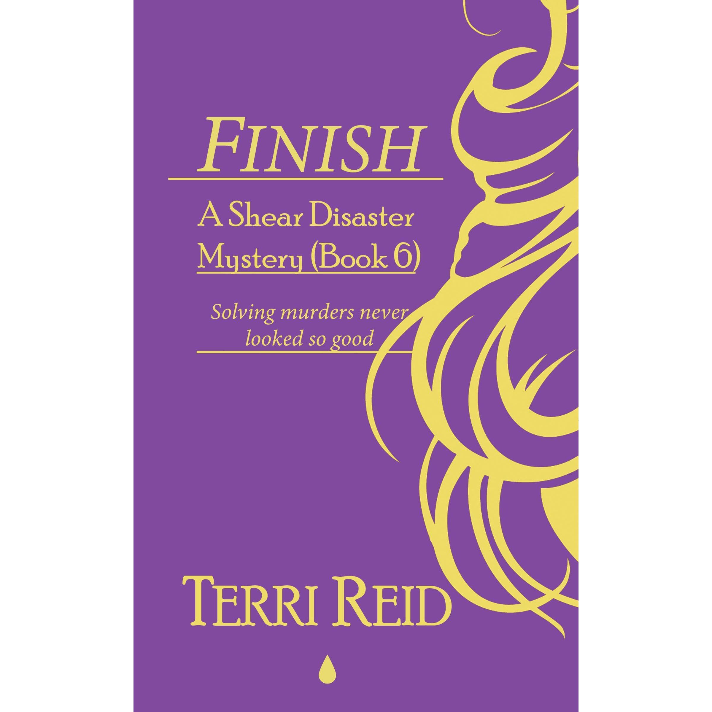 Finish - A Shear Disaster Mystery (Book 6)