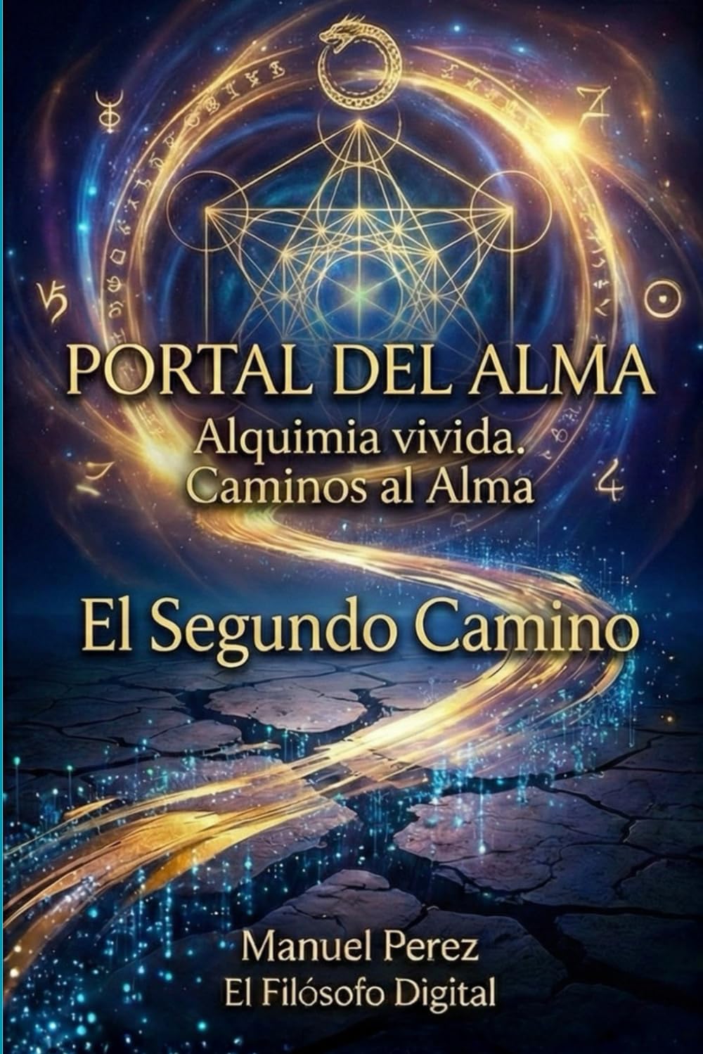 Portal del Alma: Alquimia vivida