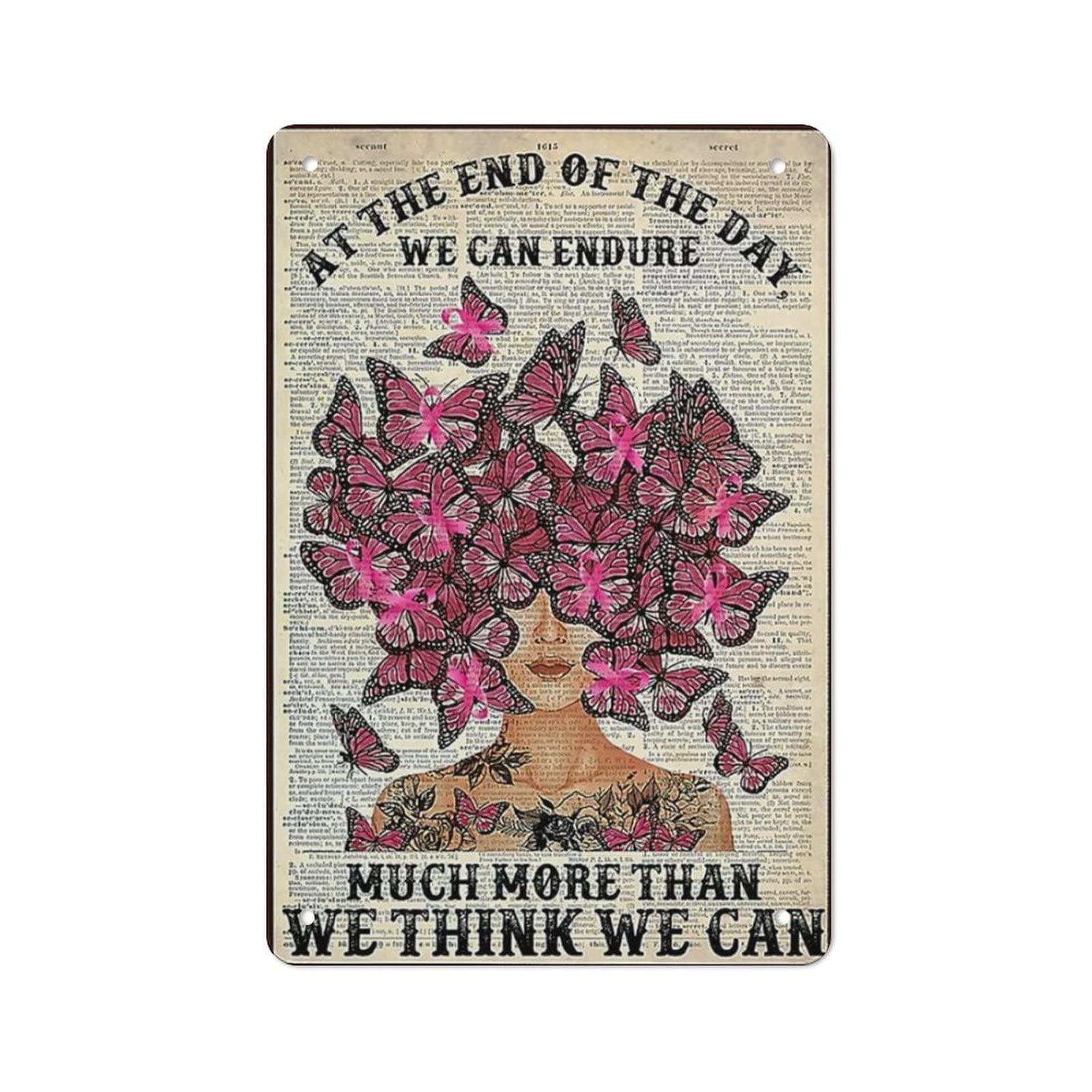 AOOEDM We Can Endure Much More Than We Think We Can Vintage Metal Sign Wall Decor Metal Plaque for Cafe Bar Pub Home Beer Retro Poster 12x8 Inch