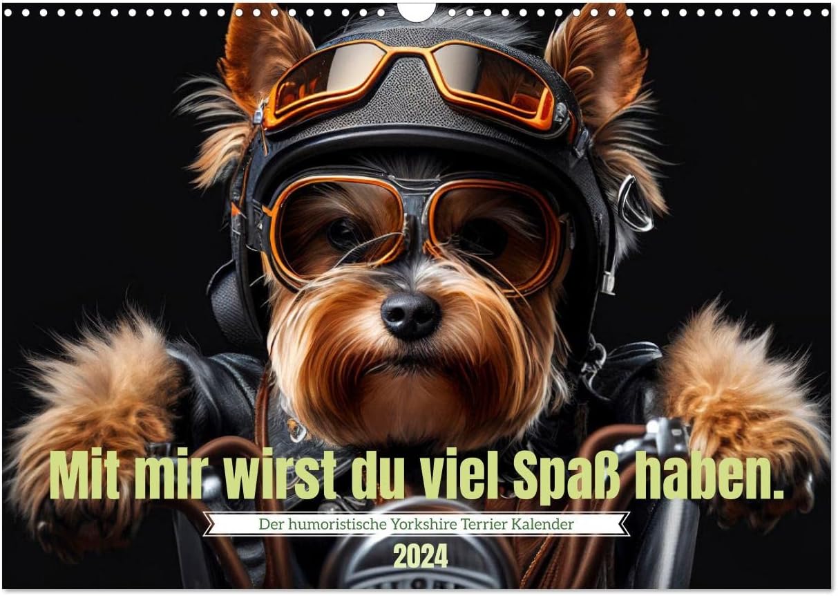 Le calendrier humoristique du Yorkshire Terrier (Calendrier mural 2024 Le calendrier humoristique du Yorkshire Terrier (Calendrier mural 2024