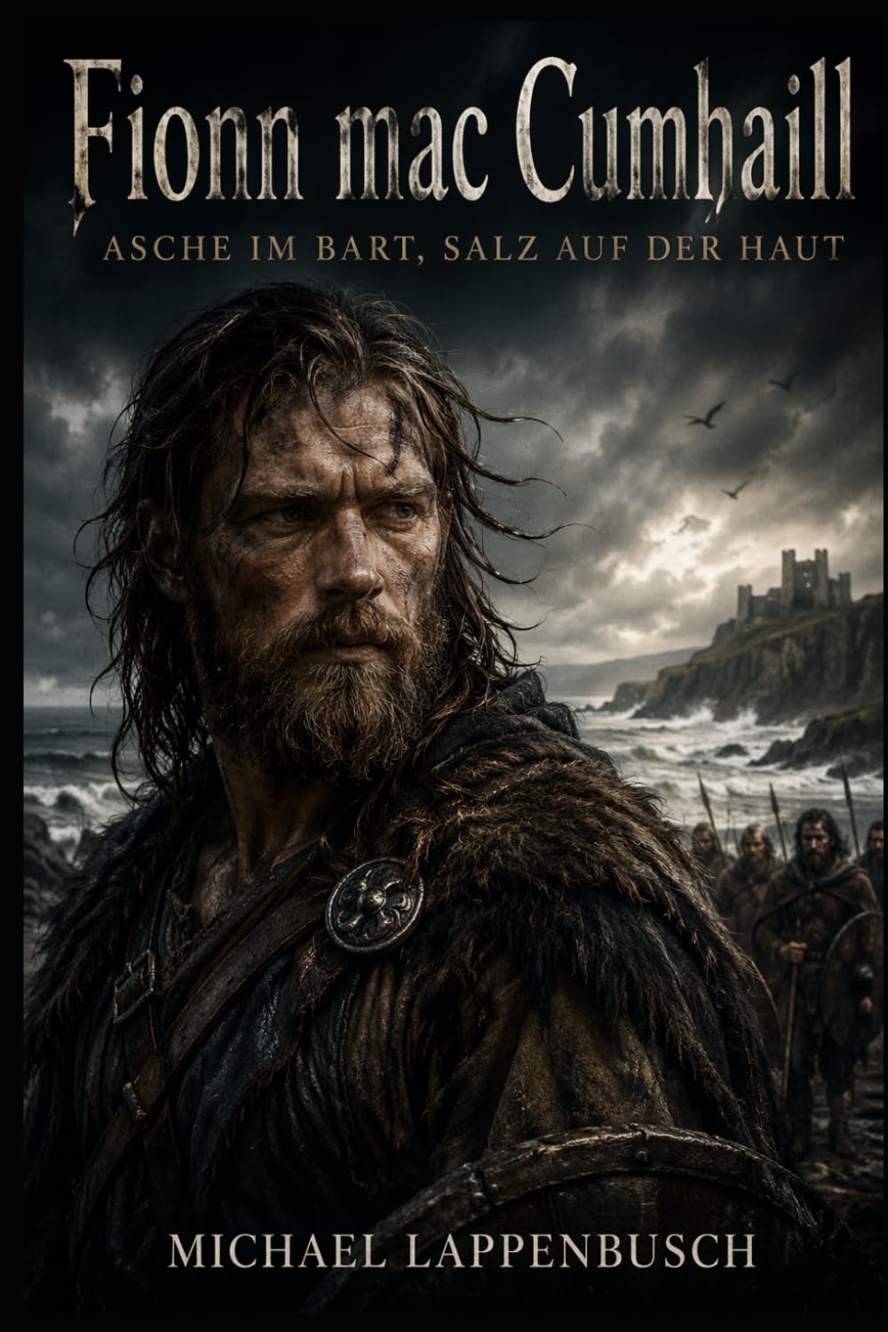 Fionn mac Cumhaill - Asche im Bart, Salz auf der Haut