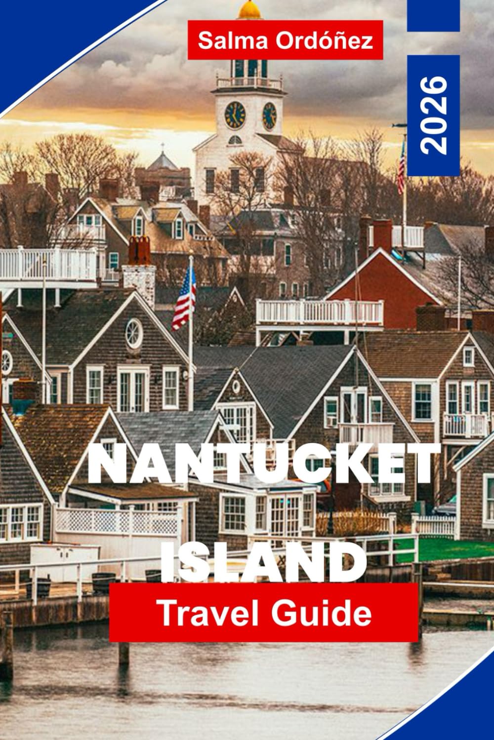 Nantucket Island Travel Guide 2026: Discover Historic Lighthouses, Scenic Beaches, Local Cuisine, Coastal Walks, and Practical Tips for Your Massachusetts Getaway