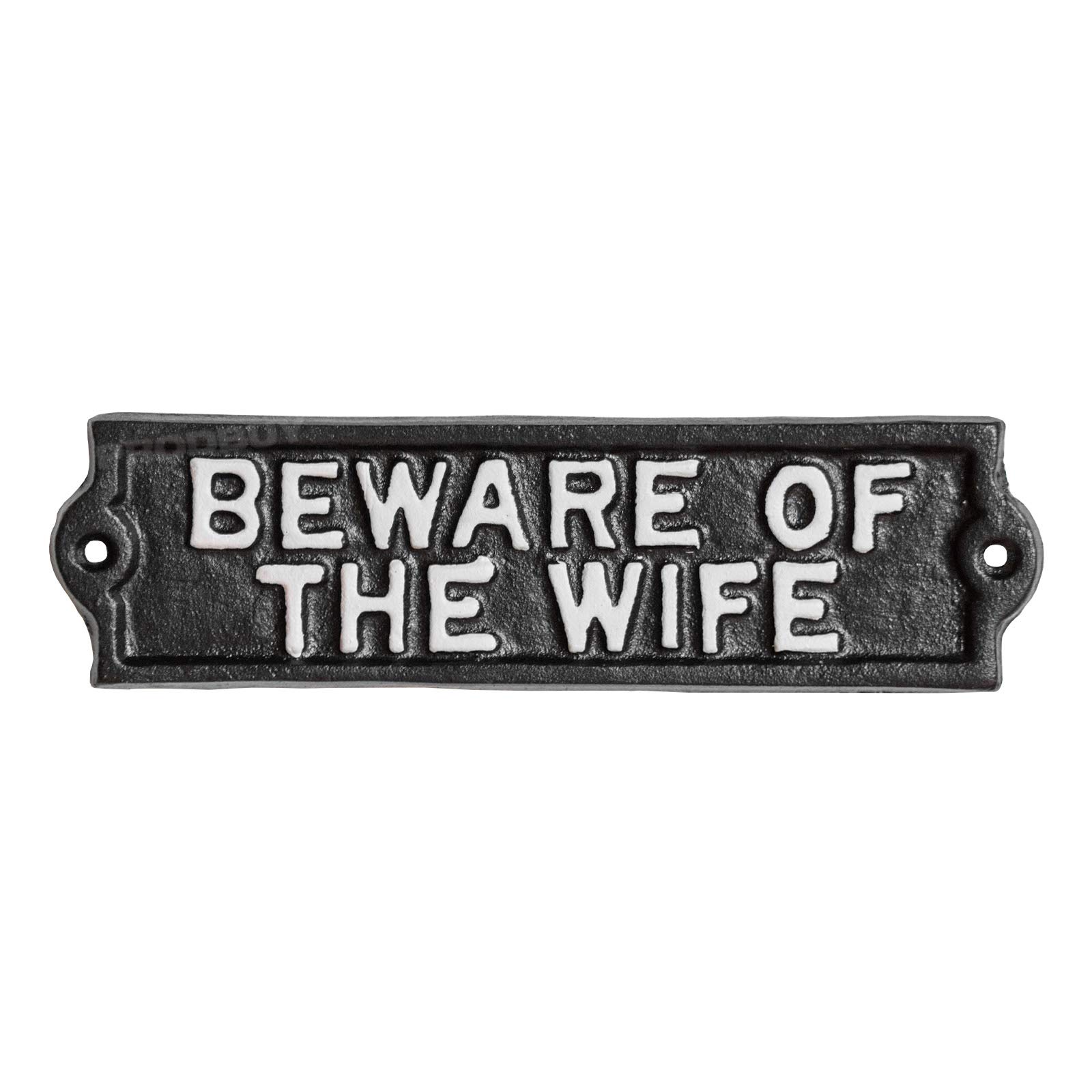 Prodbuy Cast Iron Beware of the Wife Wall Sign
