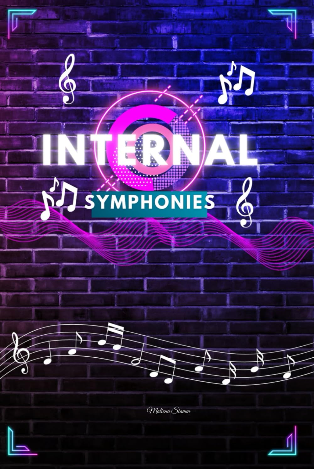 Internal Symphonies      Hardcover – November 3, 2025