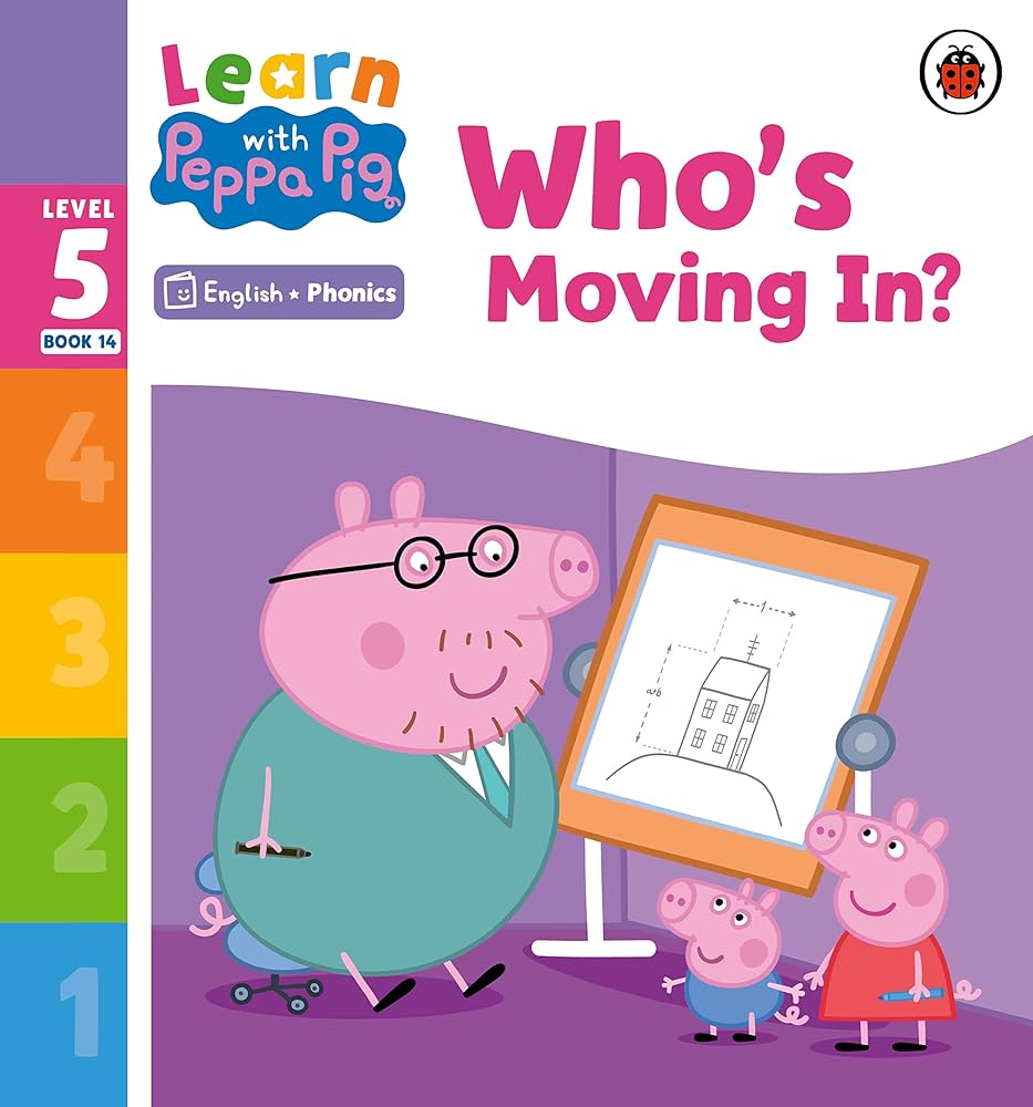 Learn with Peppa Phonics Level 5 Book 14 – Who's Moving In