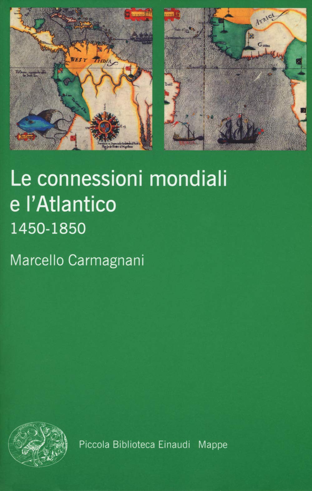 Le Connessioni Mondiali E L'atlantico 1450-1850 - 4