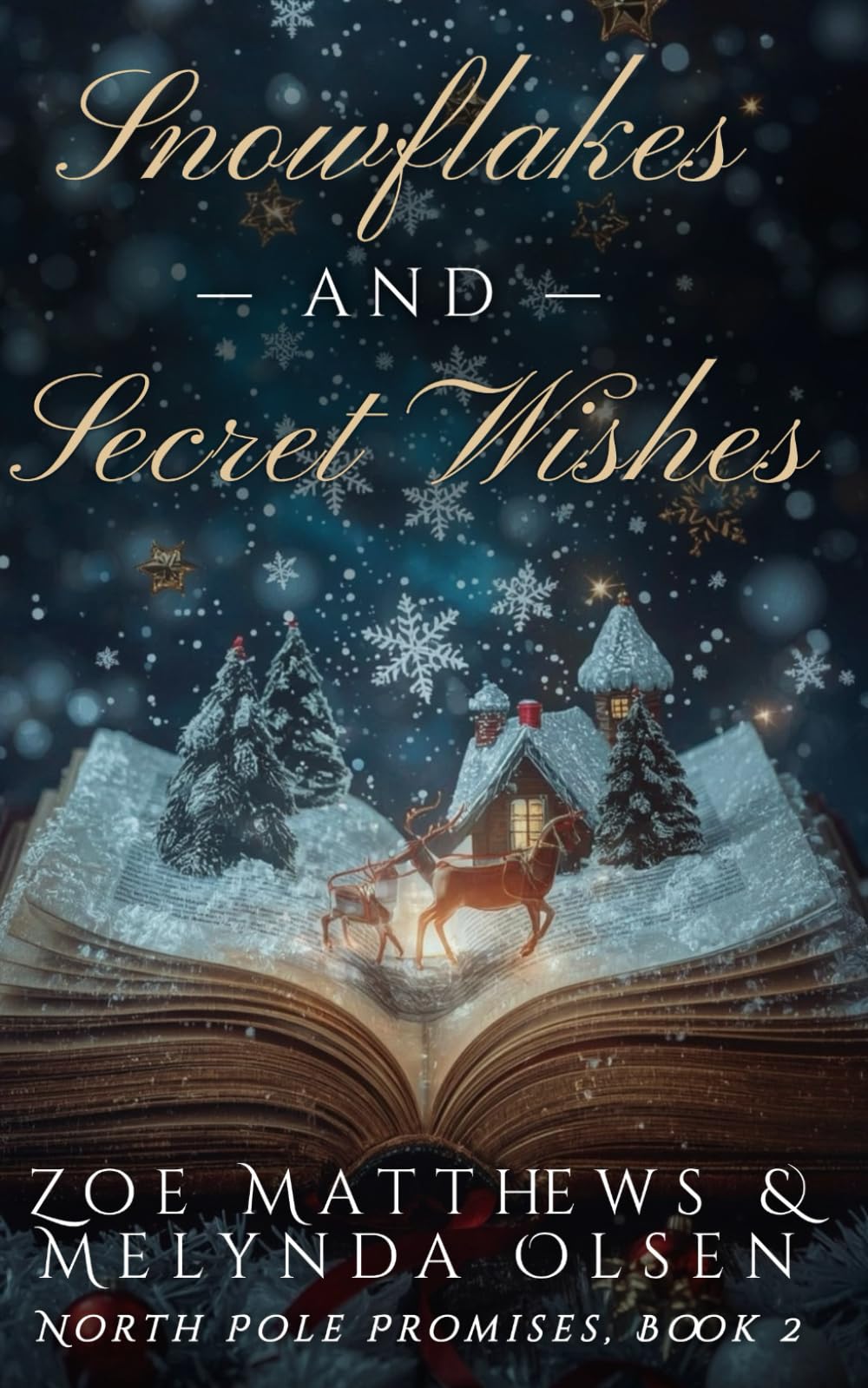 Snowflakes and Secret Wishes: A Light-Hearted Paranormal Christmas Romance (North Pole Promises Romance Series)