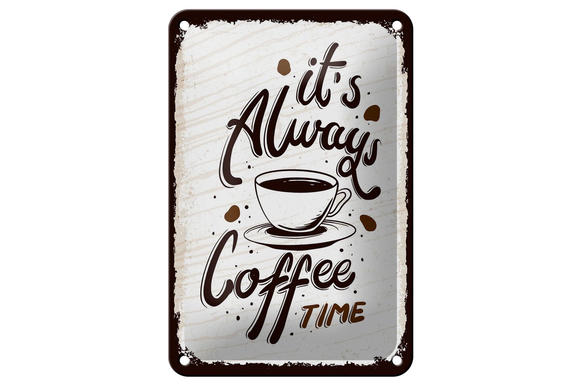 Femer Girls Multicoloured Tin Sign With Saying 12 X 18 Cm It's Always Coffee Time Decorative Sign