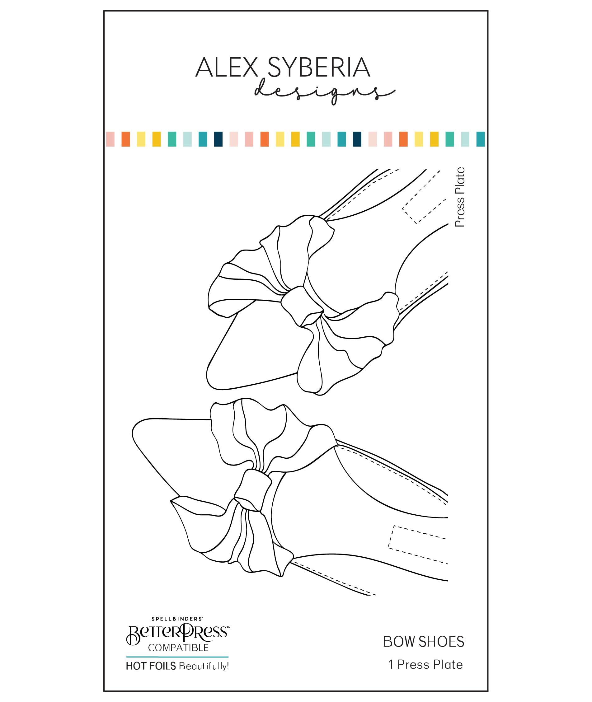 Alex Syberia Designs- Bow Shoes Press Plate