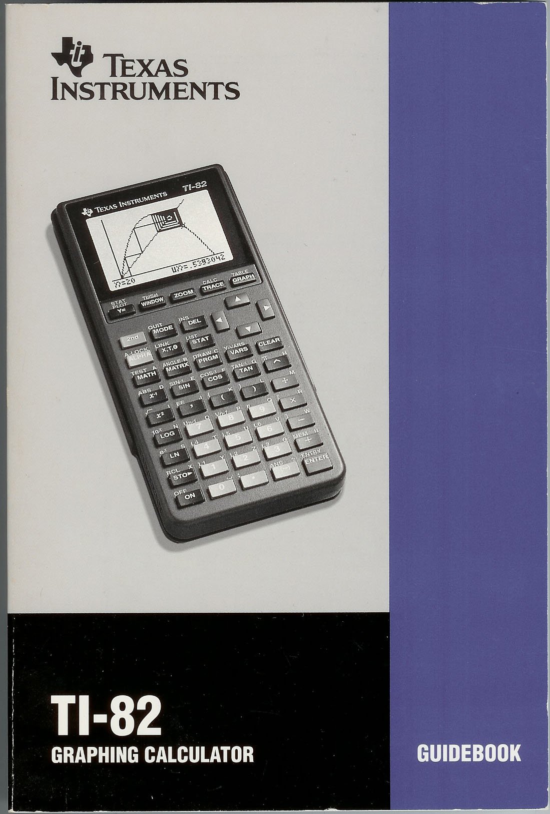 TI-85 Graphing Calculator Guidebook Paperback – 1 Jan. 1993