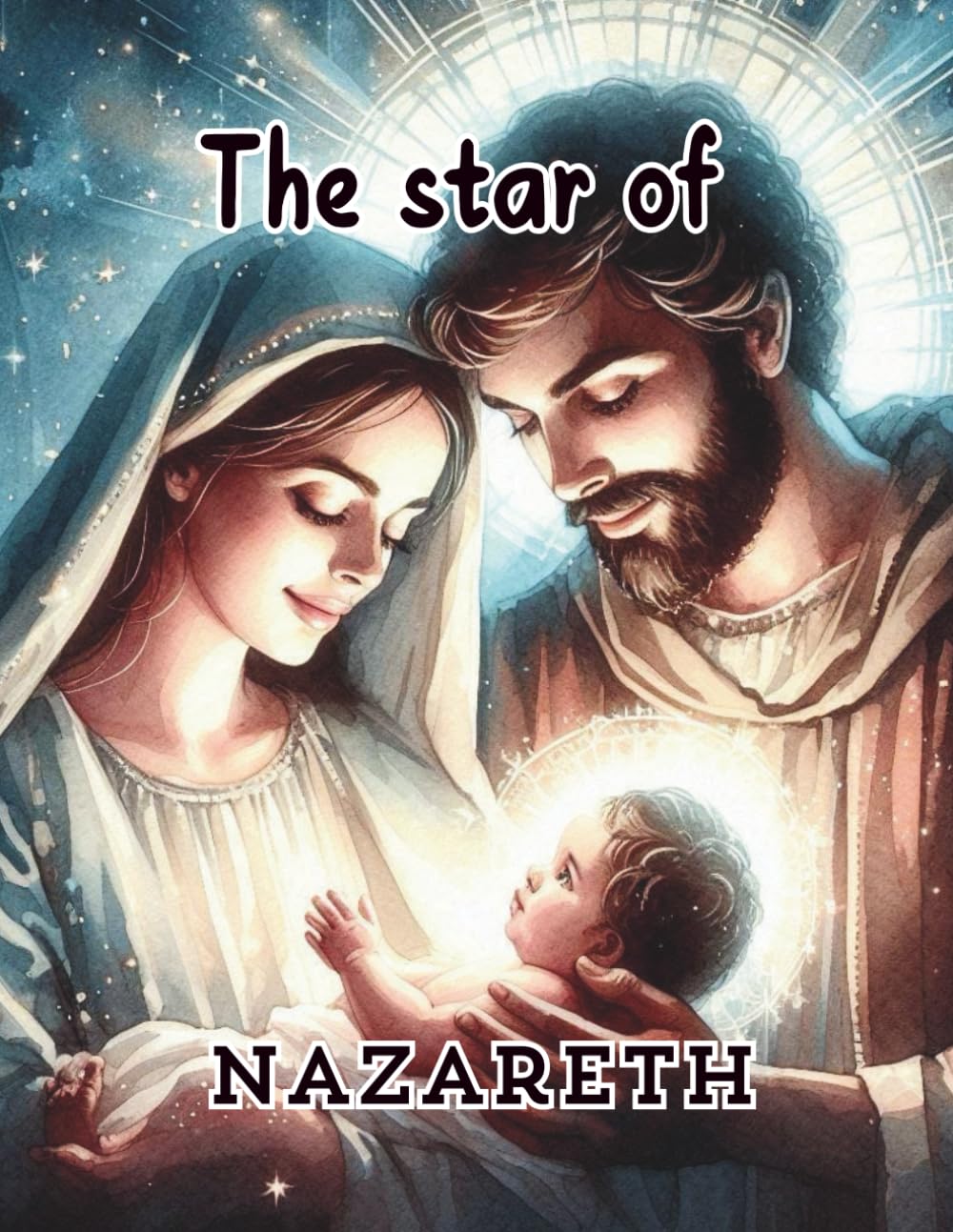 The star of Nazareth: Christmas Nativity coloring book and bible verse