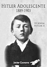 HITLER ADOLESCENTE (EL JOVEN HITLER nº 2)