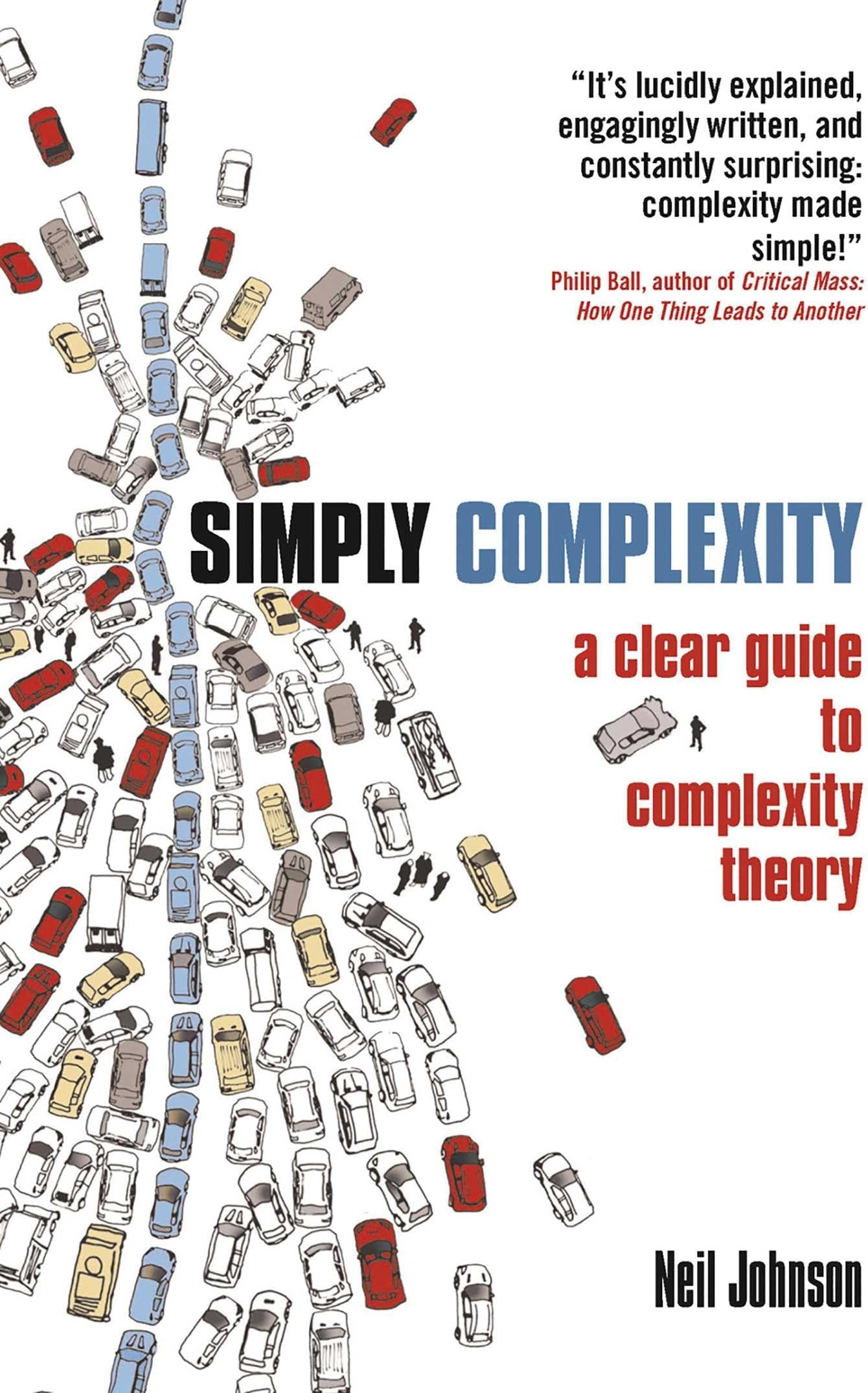 Simply Complexity: A Clear Guide to Complexity Theory