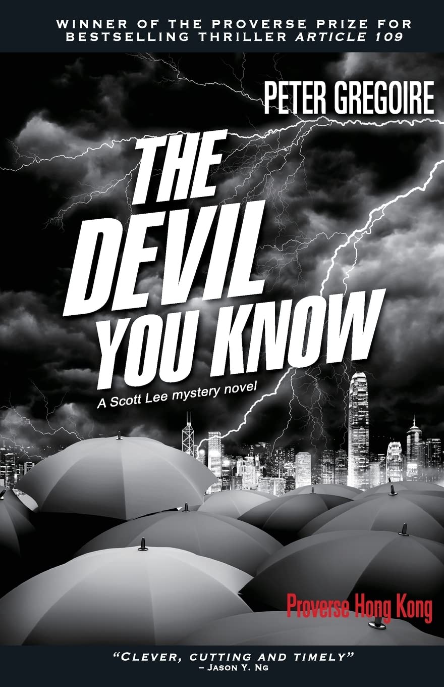 The Devil You Know (Hong Kong China mystery espionage and crime novels)