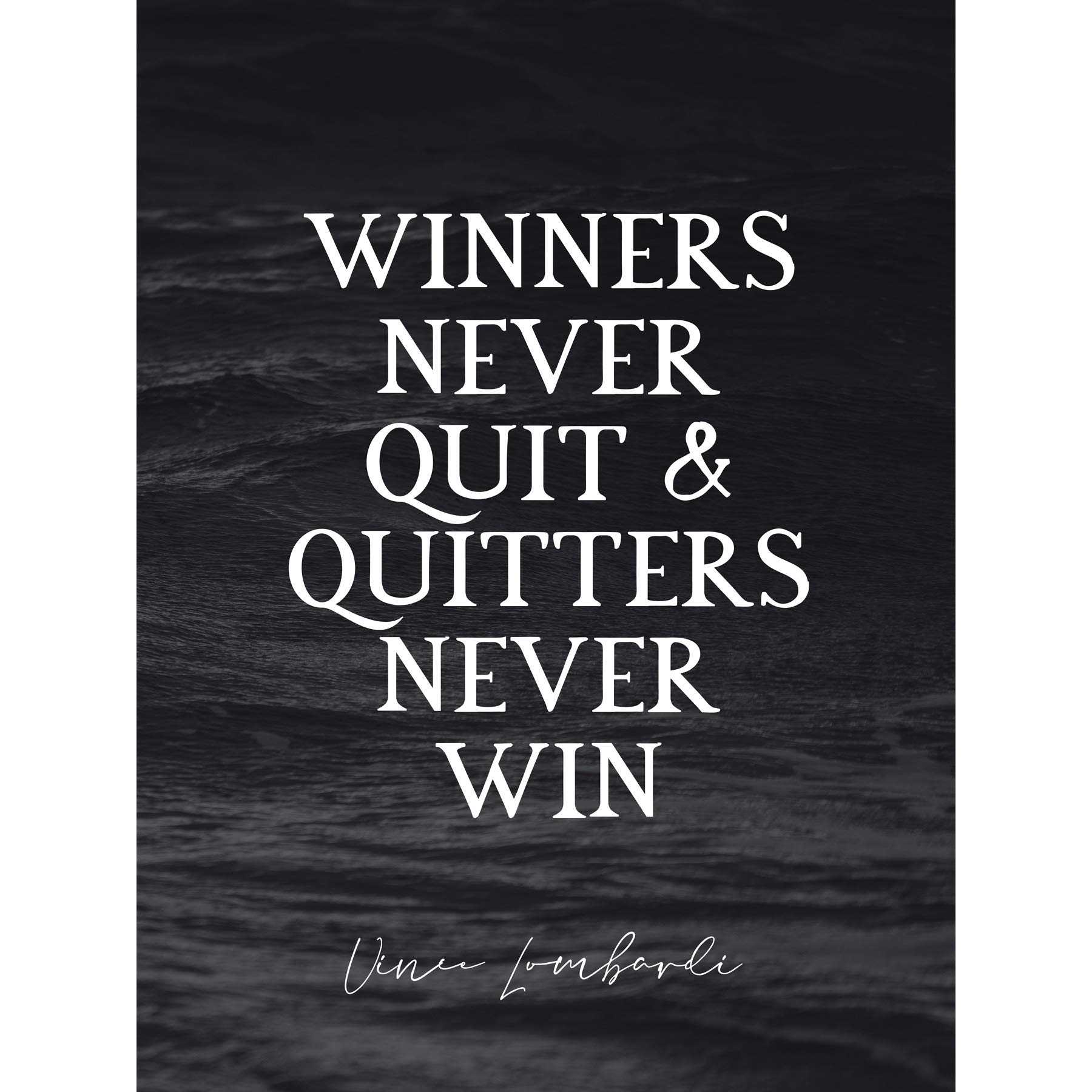Slate Quote Vince Lombardi Quitters Never Win Football Coach Large |  Desertcart Seychelles, image size:1800x1800