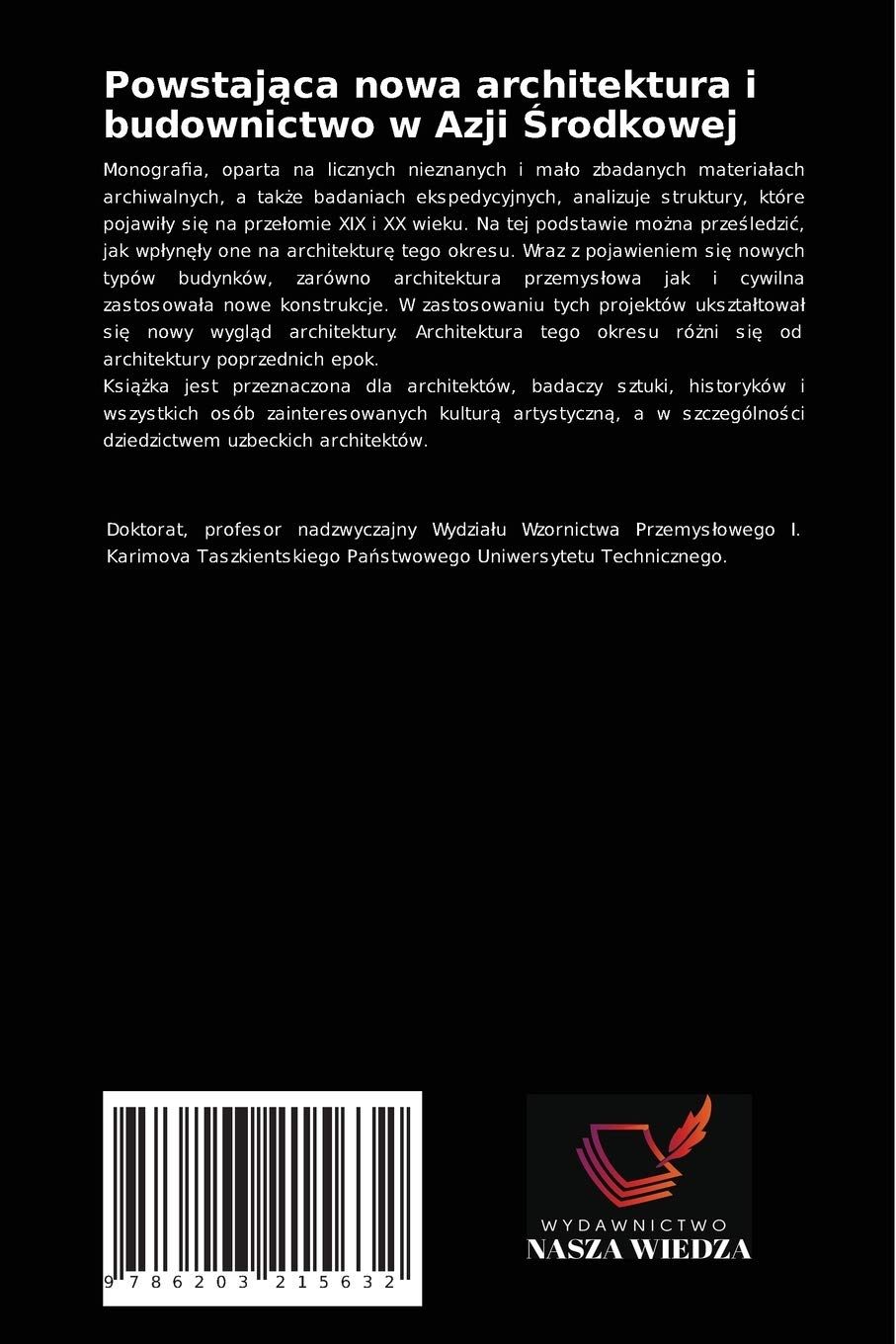 Powstająca nowa architektura i budownictwo w Azji Środkowej: Monografia