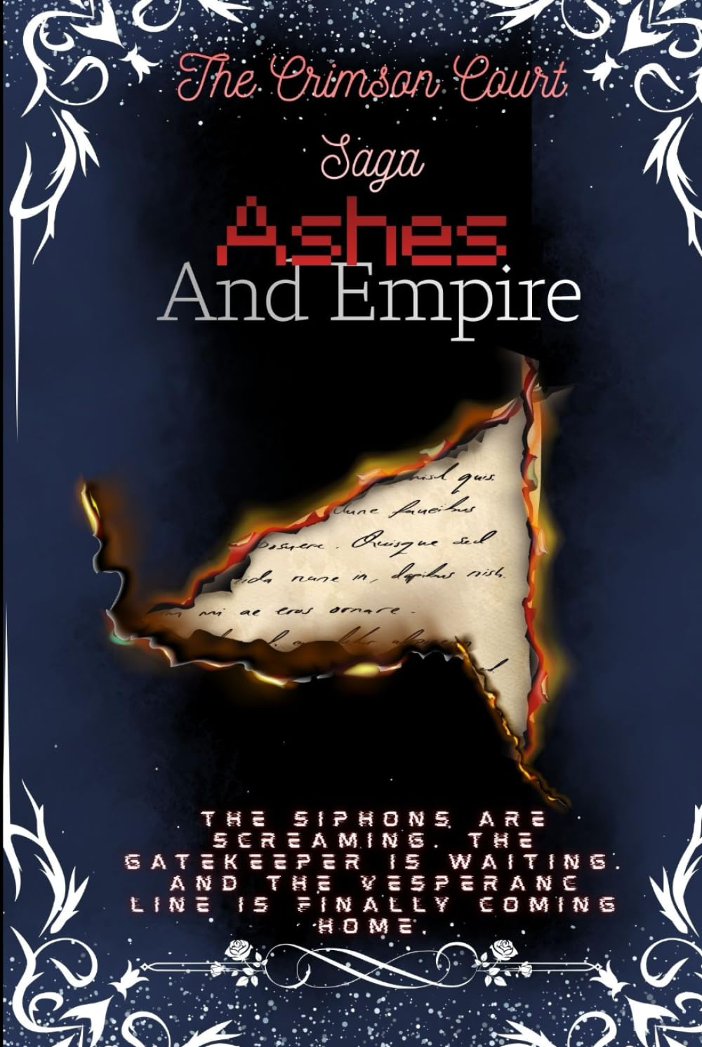 Ashes & Empire: The Crimson Court Saga