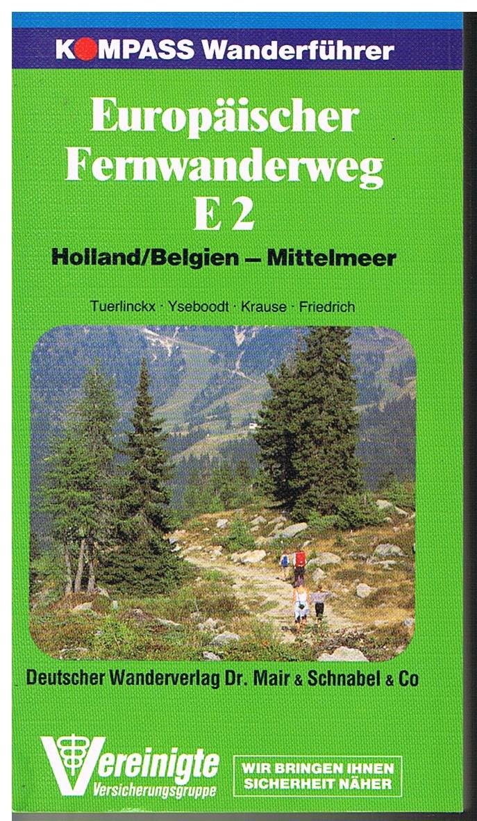 Europäischer Fernwanderweg E2 (Kompass-Wanderführer "per pedes")