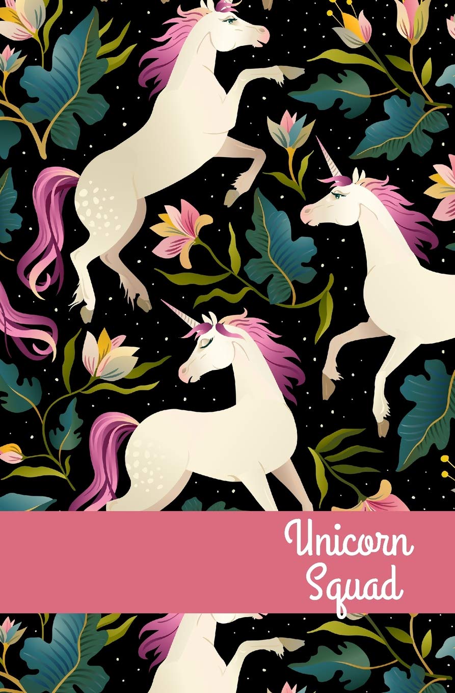 Unicorn Squad: 96-Page Notebook Paperback – Notebook, 20 March 2019