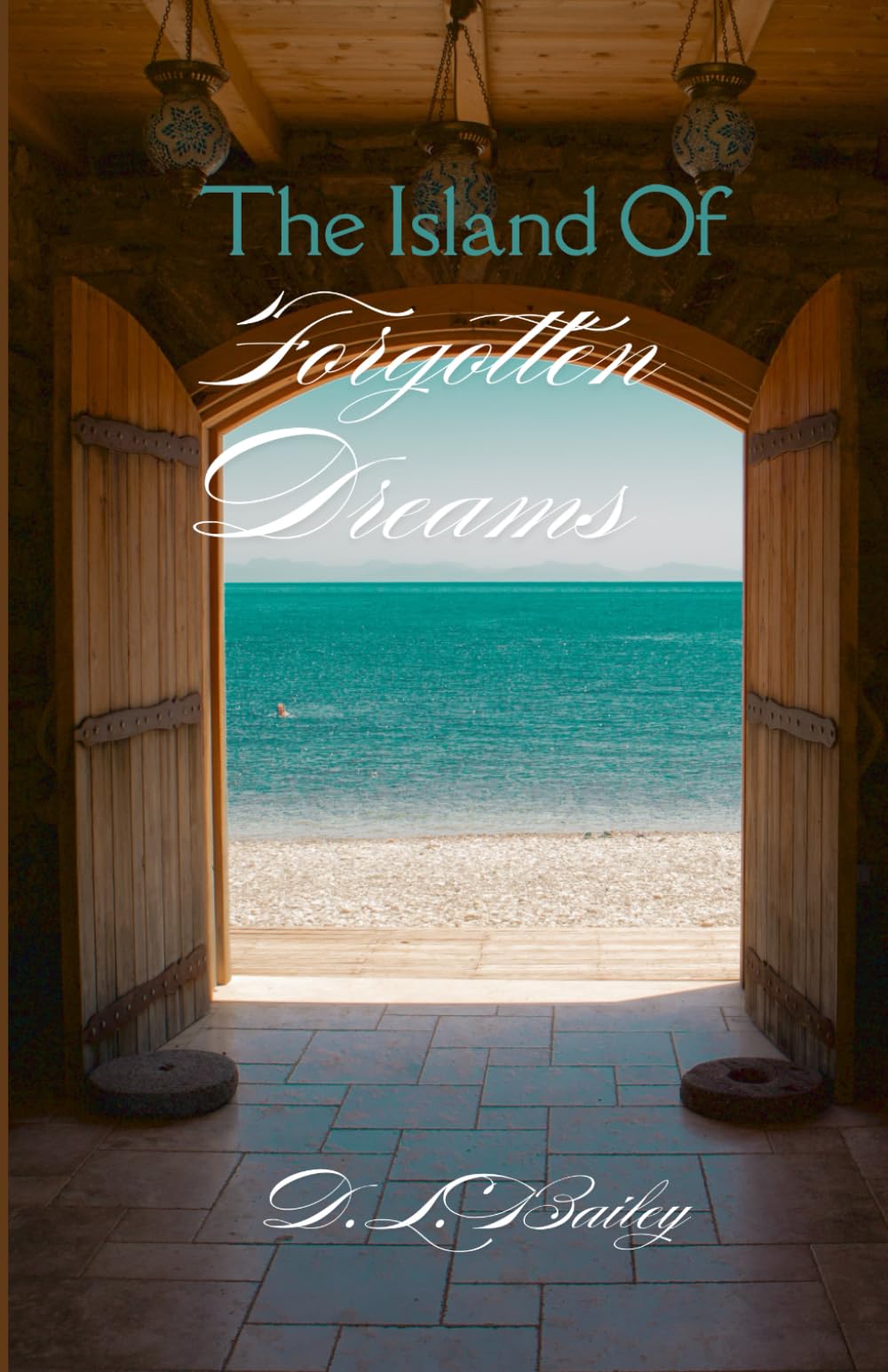 The Island of Forgotten Dreams