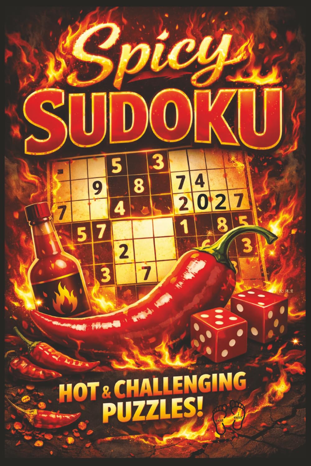 Spicy Sudoku Puzzle Book: Spicy Sudoku Puzzle Book — 110 Fiery Challenges for Focus & Fun