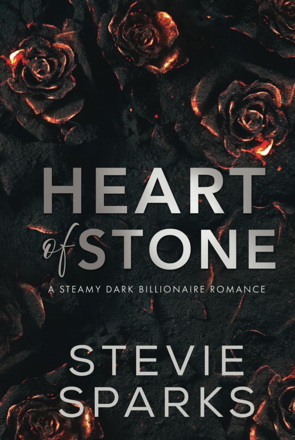 Heart of Stone: A Dark Second-Chance Billionaire Romance (Dark Billionaires)
