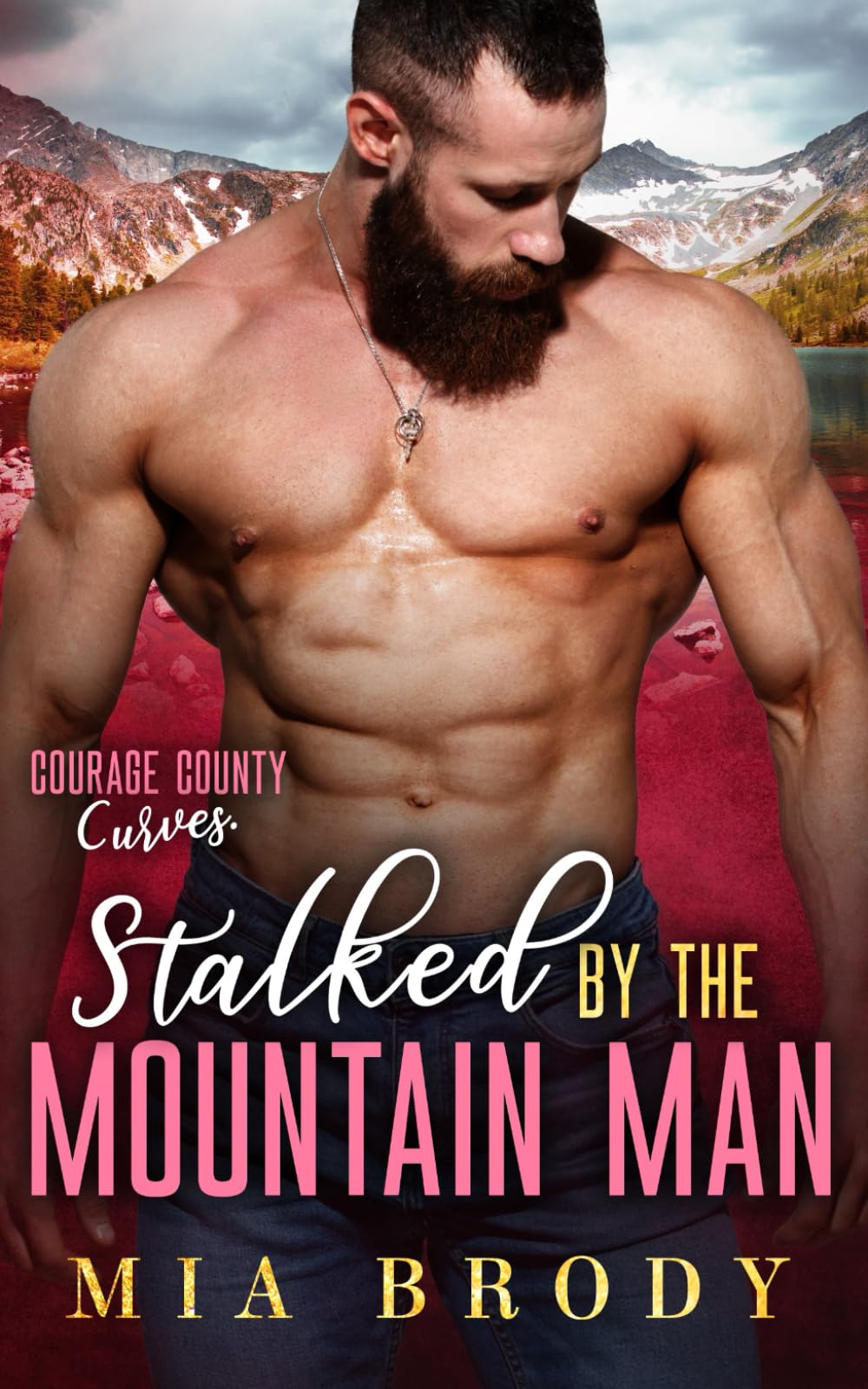 Stalked by the Mountain Man (Courage County Curves)